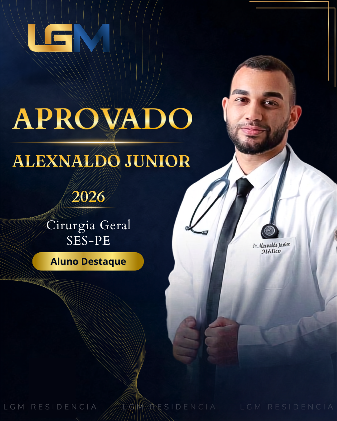 Alexnaldo, aprovado pela LGM Residência